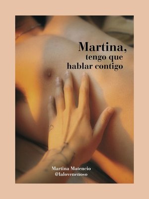cover image of Martina, tengo que hablar contigo